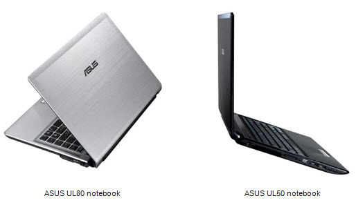 Asus-UL80 and UL50 notebooks