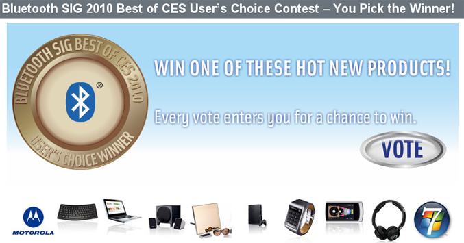 Bluetooth SIG 2010 Best of CES Users Choice Contest